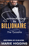 Surrendering to a Billionaire: Billionaires Clean Romance