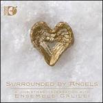 Surrounded by Angels [CD + Blu-ray Audio]