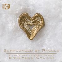 Surrounded by Angels - Ensemble Galilei