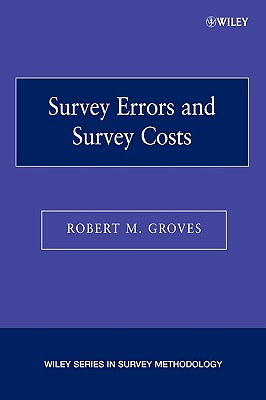 Survey Errors Survey Cost P - Groves, Robert M