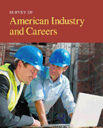 Survey of American Industry and Careers: Print Purchase Includes Free Online Access