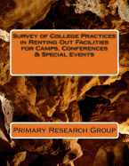 Survey of College Practices in Renting Out Facilities for Camps, Conferences & Special Events