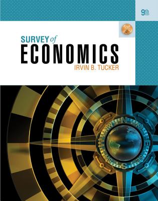 Survey of Economics - Tucker, Irvin