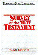 Survey of the New Testament - Benware, Paul N