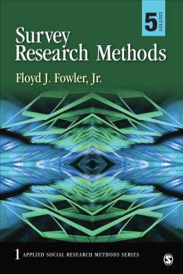 Survey Research Methods - Fowler, Floyd J