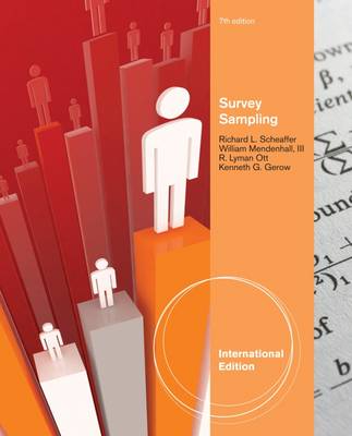 Survey Sampling, International Edition - Scheaffer, Richard, and Gerow, Kenneth, and Ott, R.