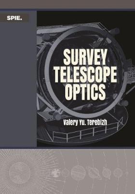 Survey Telescope Optics - Terebizh, V Eiiu