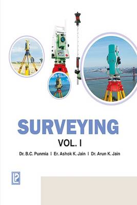 Surveying - Punmia, B. C., and Jain, Ashok Kumar