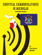 Survival Communications in Michigan: South West Region