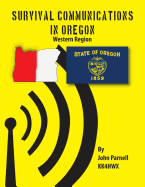 Survival Communications in Oregon: Western Region