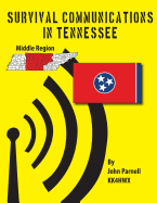 Survival Communications in Tennessee: Middle Region - Parnell, John