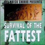 Survival of the Fattest - Various Artists