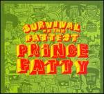 Survival of the Fattest