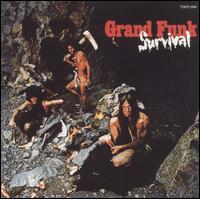 Survival - Grand Funk Railroad