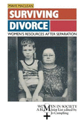 Surviving Divorce: Women's Resources After Separation