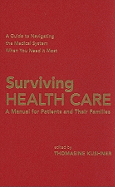 Surviving Health Care