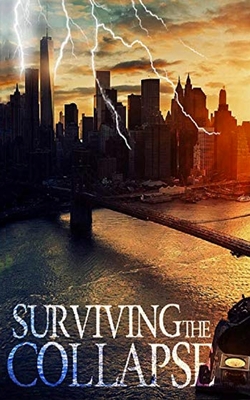 Surviving the Collapse - Hunt, James