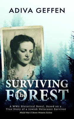 Surviving The Forest - Geffen, Adiva