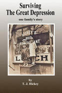 Surviving The Great Depression: one family's story