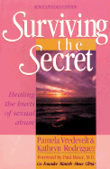 Surviving the Secret: Healing the Hurts of Sexual Abuse - Meier, Paul D, and Henry, Matthew, Professor, and Vredevelt, Pamela W