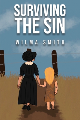 Surviving The Sin - Smith, Wilma