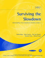 Surviving the Slowdown: Monitoring the European Central Bank 4