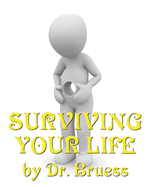 Surviving Your Life