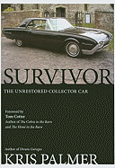 Survivor: The Unrestored Collector Car