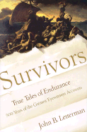 Survivors: True Tales of Endurance