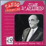 Sus Primeros Exitos 1935/40, Vol. 1 - Juan d'Arienzo