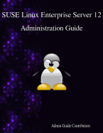 Suse Linux Enterprise Server 12 - Administration Guide