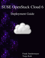 SUSE OpenStack Cloud 6 - Deployment Guide