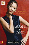 Sushi for One? - Tang, Camy