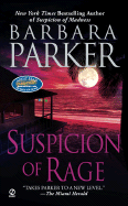 Suspicion of Rage - Parker, Barbara, Dr.