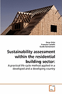 Sustainability Assessment Within the Residential Building Sector