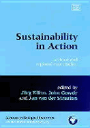 Sustainability in Action: Sectoral and Regional Case Studies - Kohn, Jrg (Editor), and Gowdy, John M (Editor), and Van Der Straaten, Jan (Editor)