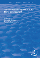 Sustainability in Agricultural and Rural Development