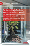 Sustainability in Bank and Corporate Business Models: The Link Between Esg Risk Assessment and Corporate Sustainability