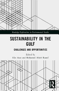 Sustainability in the Gulf: Challenges and Opportunities