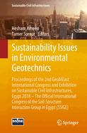 Sustainability Issues in Environmental Geotechnics: Proceedings of the 2nd Geomeast International Congress and Exhibition on Sustainable Civil Infrastructures, Egypt 2018 - The Official International Congress of the Soil-Structure Interaction Group in...