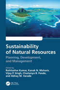 Sustainability of Natural Resources: Planning, Development, and Management