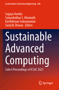 Sustainable Advanced Computing: Select Proceedings of ICSAC 2021