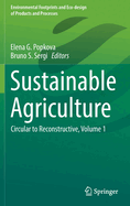 Sustainable Agriculture: Circular to Reconstructive, Volume 1