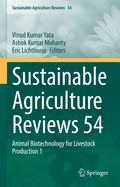 Sustainable Agriculture Reviews 54: Animal Biotechnology for Livestock Production 1