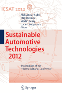 Sustainable Automotive Technologies 2012: Proceedings of the 4th International Conference