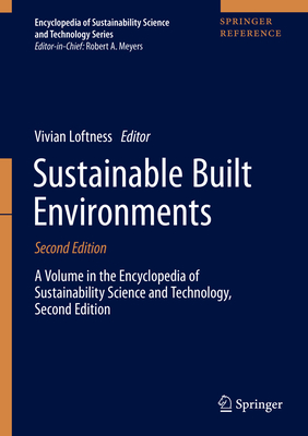 Sustainable Built Environments - Loftness, Vivian (Editor)