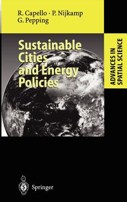 Sustainable Cities and Energy Policies - Bithas, K, and Capello, Roberta, and Camagni, R