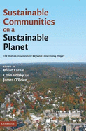 Sustainable Communities on a Sustainable Planet: The Human-Environment Regional Observatory Project