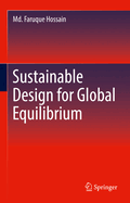 Sustainable Design for Global Equilibrium