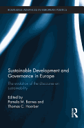 Sustainable Development and Governance in Europe: The Evolution of the Discourse on Sustainability